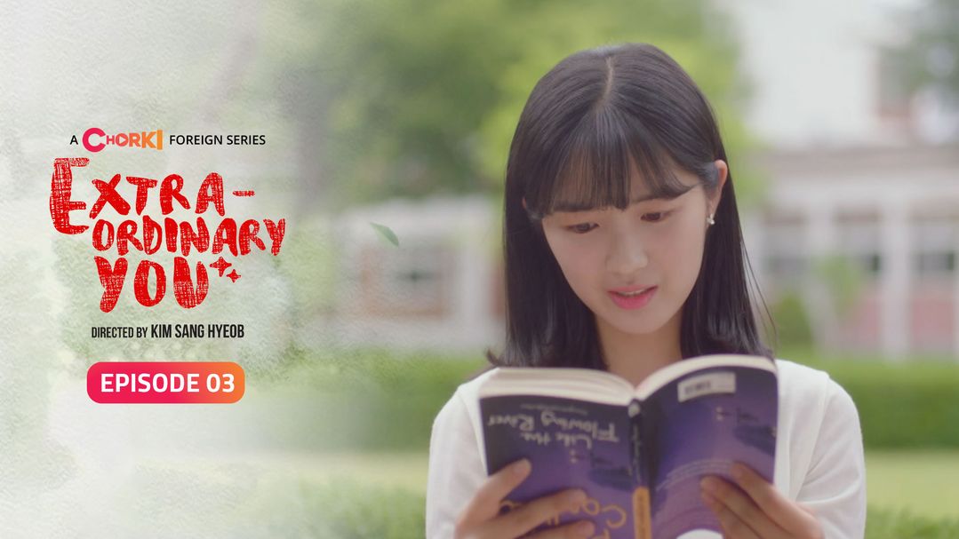 Extraordinary You Episode 03