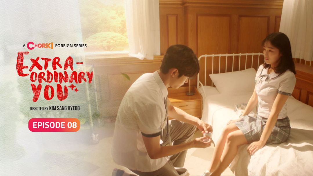 Extraordinary You Episode 08