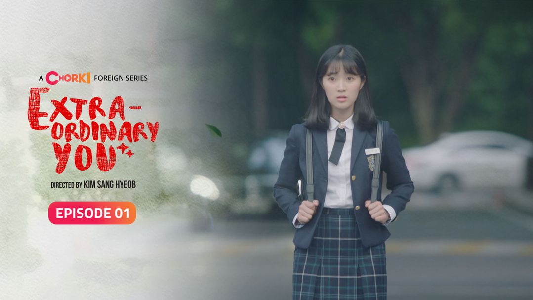Extraordinary You Episode 01