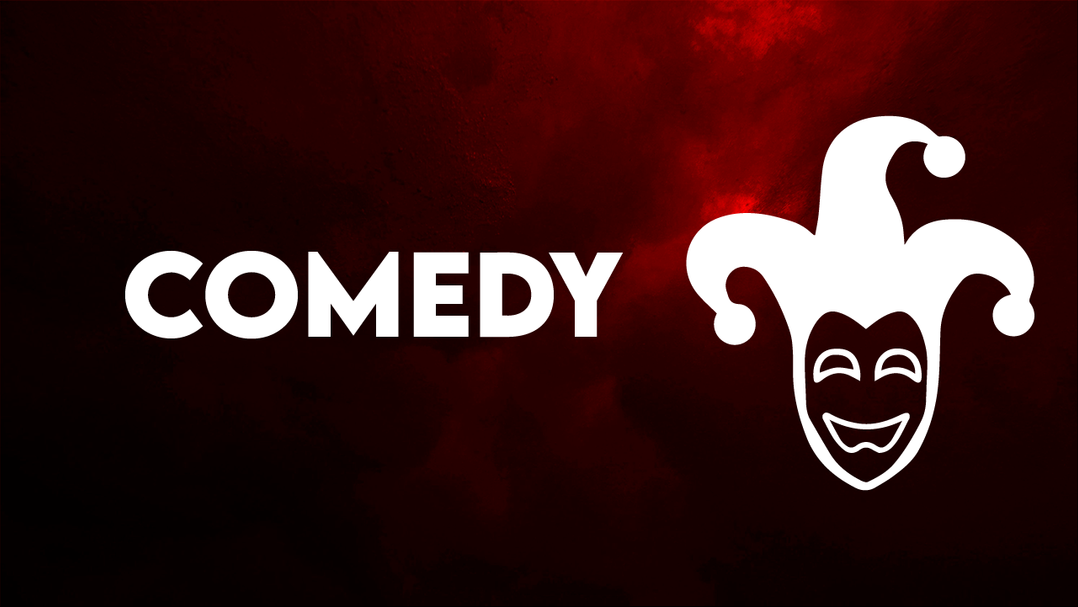 Comedy