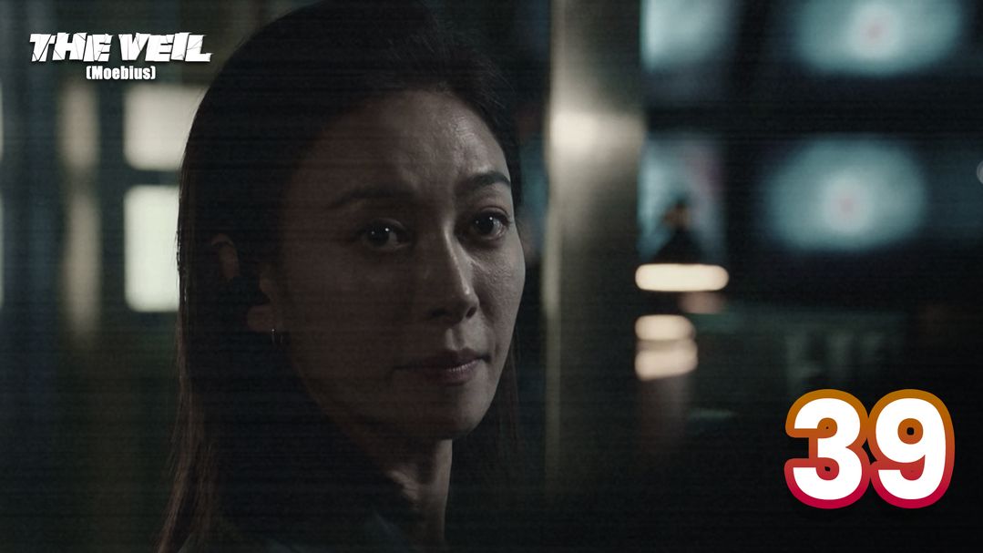 The Veil (Moebius) Episode 39